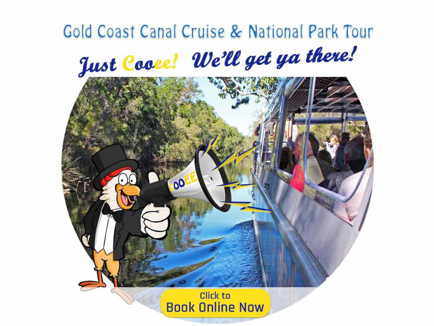 Gold Coast Canal and National Park Tour, Queesland Australia, Cooee Tours Australia Bus Tour Company with Mercedes Benz Buses for Winery Tours, Nature Tours, City Tours, Fun Tours, Golf Tours, Queensland, Brisbane, Toowoomba, Gold Coast, Sunshine Coast, Cairns, Wide Bay, Bryon Bay, Sydney, food world northern rivers